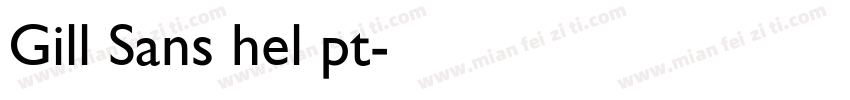 Gill Sans hel pt字体转换